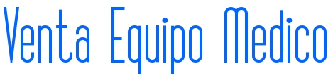 Venta de Equipo Médico